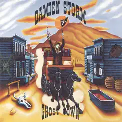 Ghost Town by Damien Storm album reviews, ratings, credits