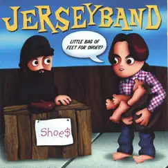 Little Bag of Feet for Shoes by Jerseyband album reviews, ratings, credits