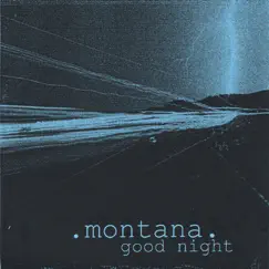 Good night by Montana album reviews, ratings, credits