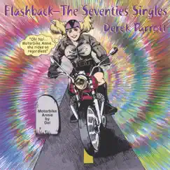 Flashback - the Seventies Singles by Derek Parrott album reviews, ratings, credits
