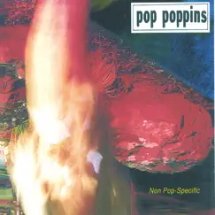 Non Pop-Specific by Pop Poppins album reviews, ratings, credits