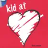 Kid At Heart album lyrics, reviews, download