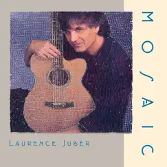 Mosaic by Laurence Juber album reviews, ratings, credits