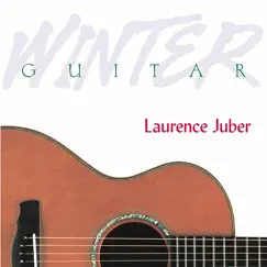 Winter Guitar by Laurence Juber album reviews, ratings, credits
