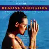 Healing Meditation album lyrics, reviews, download