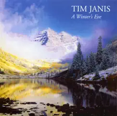 A Winter's Eve by Tim Janis album reviews, ratings, credits
