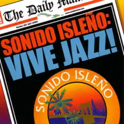 Vive Jazz! by Sonido Isleño album reviews, ratings, credits