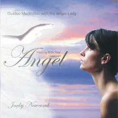 Healing With Your Guardian Angel by Jacky Newcomb album reviews, ratings, credits