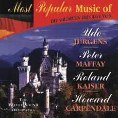 Most Popular Music of Udo Jürgens, Peter Maffay, Rolnd Kaiser, Howard Carpendale by The Velvet Sound Orchestra album reviews, ratings, credits