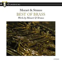 Best of Brass - Works by Mozart and Strauss by English Brass Ensemble & Paul Archibald album reviews, ratings, credits
