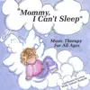 Mommy, I Can't Sleep album lyrics, reviews, download