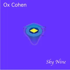 Sky Nine by Ox Cohen album reviews, ratings, credits