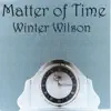 Matter of Time album lyrics, reviews, download