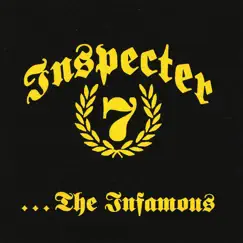 ... the Infamous by Inspecter 7 album reviews, ratings, credits