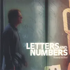 Letters and Numbers by Randy Miller album reviews, ratings, credits