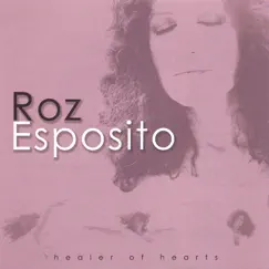 Healer of Hearts by Roz Esposito album reviews, ratings, credits