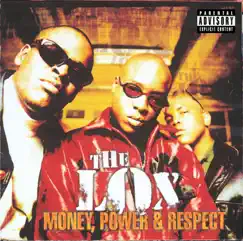 Money, Power & Respect by The LOX album reviews, ratings, credits