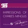 Impressions of Charles Mingus album lyrics, reviews, download