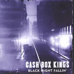 Black Night Fallin' by The Cash Box Kings album reviews, ratings, credits