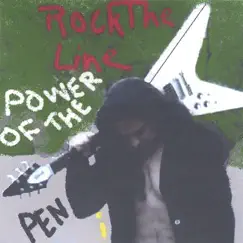 Rock the Line by Power of the Pen (William Patrick) album reviews, ratings, credits