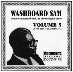 Washboard Sam Vol. 5 1940-1941 by Washboard Sam album reviews, ratings, credits