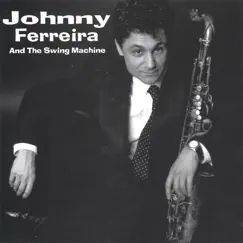 King of the Mood Swings by Johnny Ferreira album reviews, ratings, credits