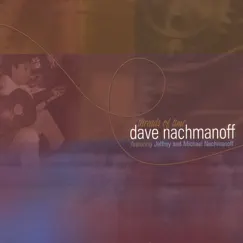 Threads of Time by Dave Nachmanoff album reviews, ratings, credits