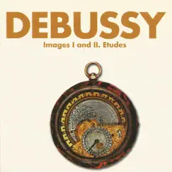 Debussy - Images I and II. Etudes by Radio Bratislav Symphony Orchestra & Ondrej Lenárd album reviews, ratings, credits