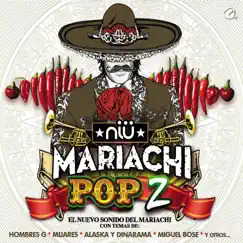 NIÜ MARIACHI POP 2 by Niu Mariachi album reviews, ratings, credits