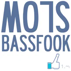 Bassfook - Single by MO7S album reviews, ratings, credits