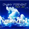 Fly to Heaven (Remixes) [feat. Joy] album lyrics, reviews, download