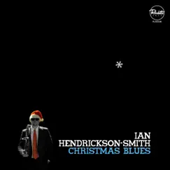 Christmas Blues by Ian Hendrickson-Smith album reviews, ratings, credits