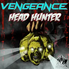 Head Hunter - EP by Vengeance album reviews, ratings, credits