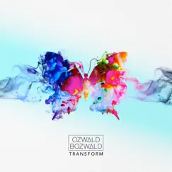 Transform - EP by Ozwald Bozwald album reviews, ratings, credits