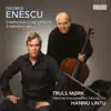 Enescu: Symphonie concertante, Op. 8 & Symphony No. 1, Op. 13 album lyrics, reviews, download