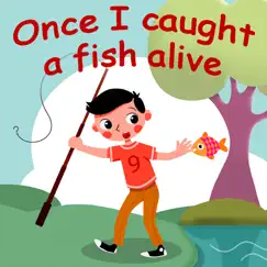 Once I Caught a Fish Alive Song Lyrics