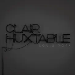 Clair Huxtable (Radio Edit) - Single by Louis York album reviews, ratings, credits