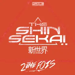 Deuxième fois - Single by The Shin Sekaï album reviews, ratings, credits