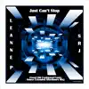 Just Can't Stop - Single (Good Old Fashioned Funky House Extended Afterhours Mix) - Single album lyrics, reviews, download