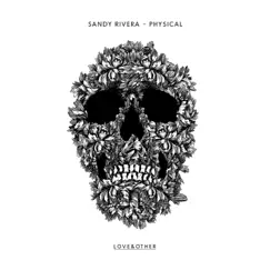 Physical - Single by Sandy Rivera album reviews, ratings, credits