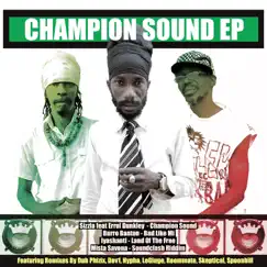 Champion Sound by Sizzla & Mista Savona album reviews, ratings, credits