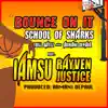 Bounce on It (feat. Armani DePaul, Trill Gatez, IamSu & Rayven Justice) [Radio Edit] song lyrics