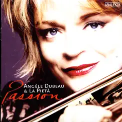 Passion by Angèle Dubeau album reviews, ratings, credits
