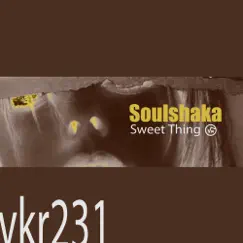 Sweet Thing - Single by Soulshaka album reviews, ratings, credits