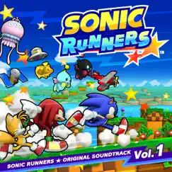 Sonic Runners (Original Soundtrack) Vol.1 - EP by SEGA / Tomoya Ohtani album reviews, ratings, credits
