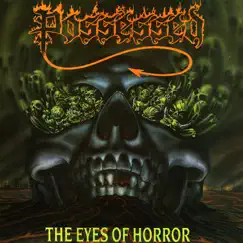 The Eyes of Horror - EP by Possessed album reviews, ratings, credits