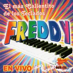 El Mas Calientito De Los Teclados by Freddysphere album reviews, ratings, credits