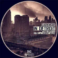 In Detroit - EP by Darkmode album reviews, ratings, credits