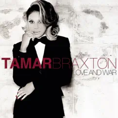 Love and War - Single by Tamar Braxton album reviews, ratings, credits