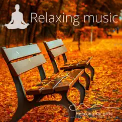 Relaxing Music by RelaxingRecords album reviews, ratings, credits